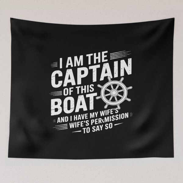 Item preview, Boating Gifts I Am The Captain of This Boat Sailing Skipper designed and sold by fferomananul.