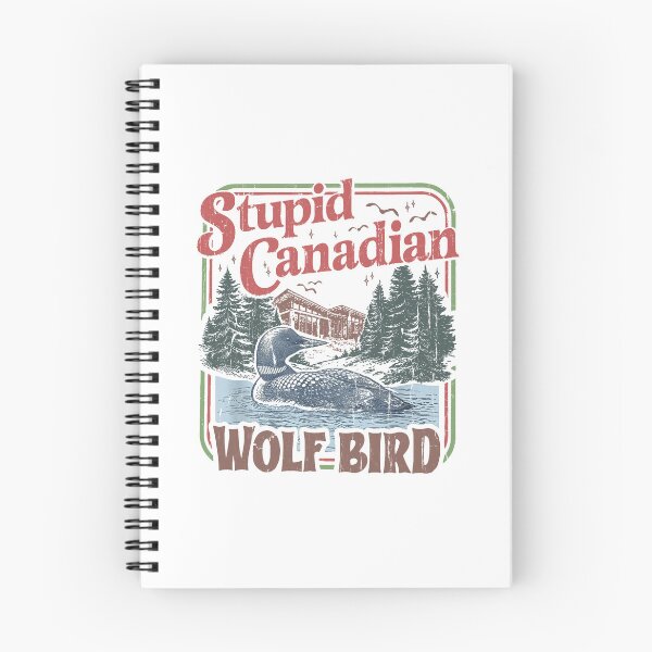 Item preview, Funny Stupid Canadian Wolf Bird Loon Hockey Wildlife Design designed and sold by cabanalunaire.