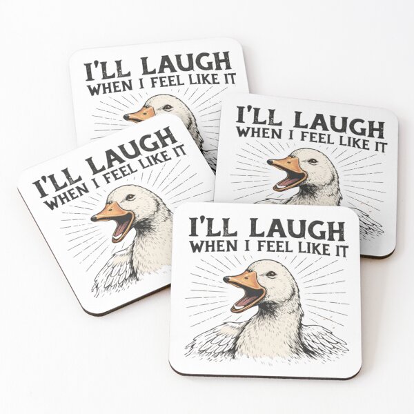 Item preview, Feralcore Duck | I'll laugh when I feel like it designed and sold by Retro Haard!.