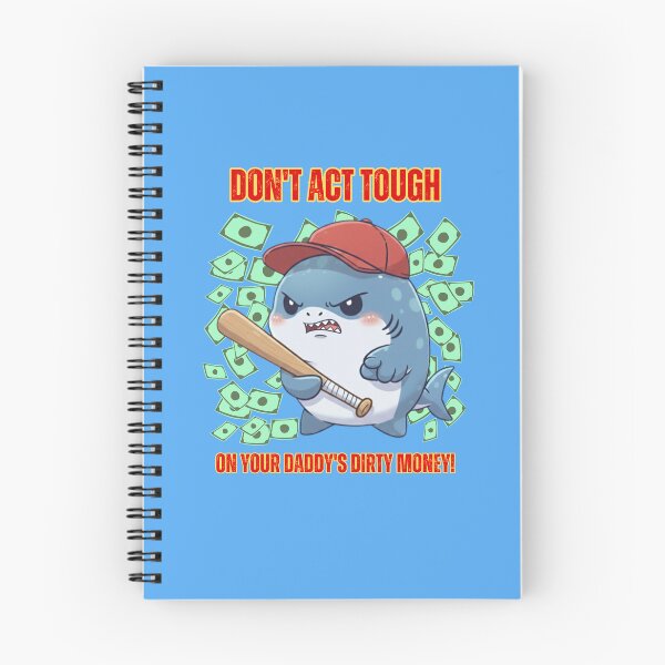 Item preview, Daddy's Dirty Money! Savage Shark designed and sold by Nature's Chibis.