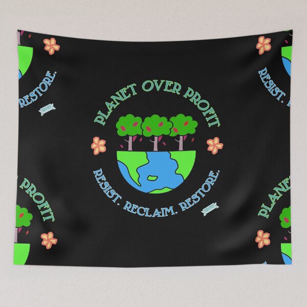 Item preview, Planet Over Profit - Resist. Reclaim. Restore designed and sold by thelivingrp.