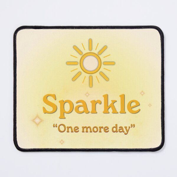 Item preview, Sparkle - One More Day designed and sold by matchayourstyle.