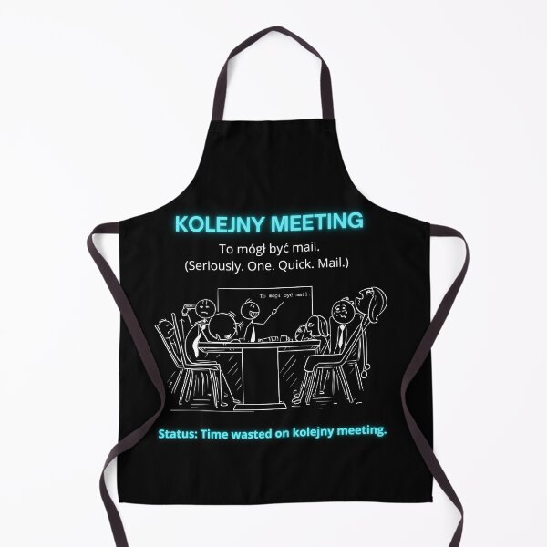 Item preview, Black Kolejny Meeting - Funny Polinglish Office Humor Gift To Mogł Być Mail designed and sold by VibePolinglish.