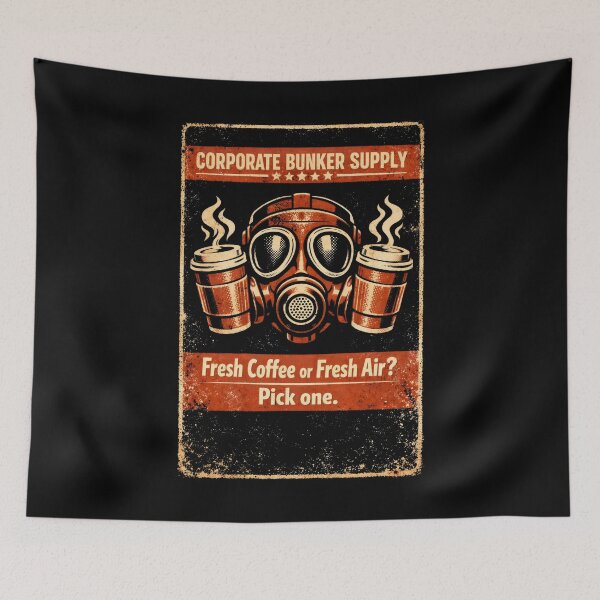 Item preview, Dystopian Coffee Lover Dark Humor Corporate Bunker designed and sold by SplashTastic.