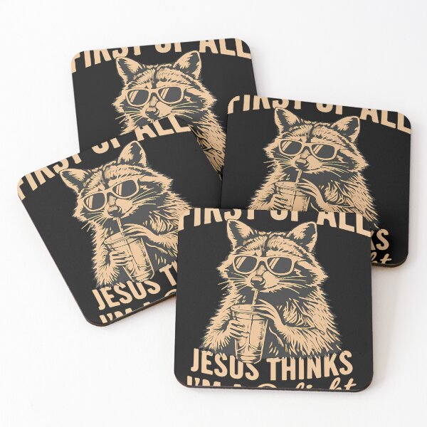 Item preview, First Of All Jesus Thinks Im A Delight Funny Raccoon Christian Humor Design designed and sold by YaulTape.