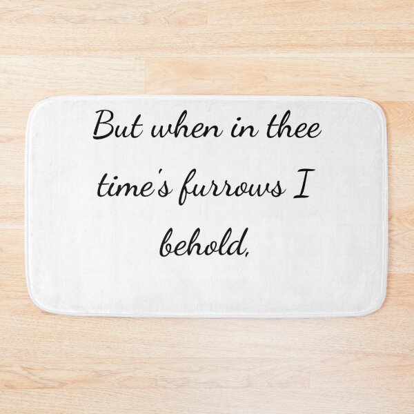 Item preview, "But when in thee time's furrows I behold," - handwriting black designed and sold by ariksworld.