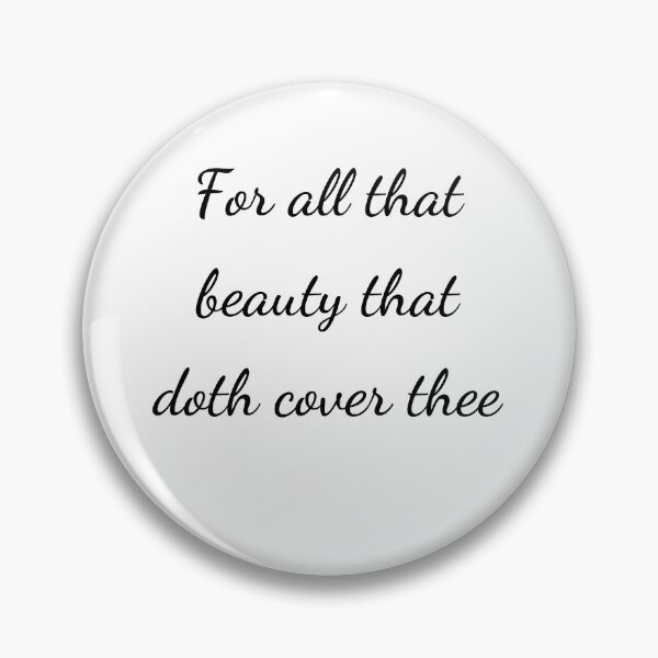 Item preview, "For all that beauty that doth cover thee" - handwriting black designed and sold by ariksworld.