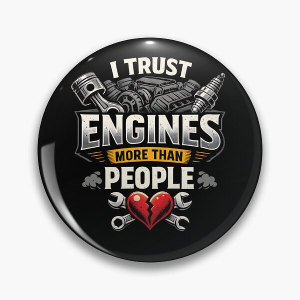 Item preview, I Trust Engines More Than People Mechanic Humor designed and sold by MadRealmDesigns.