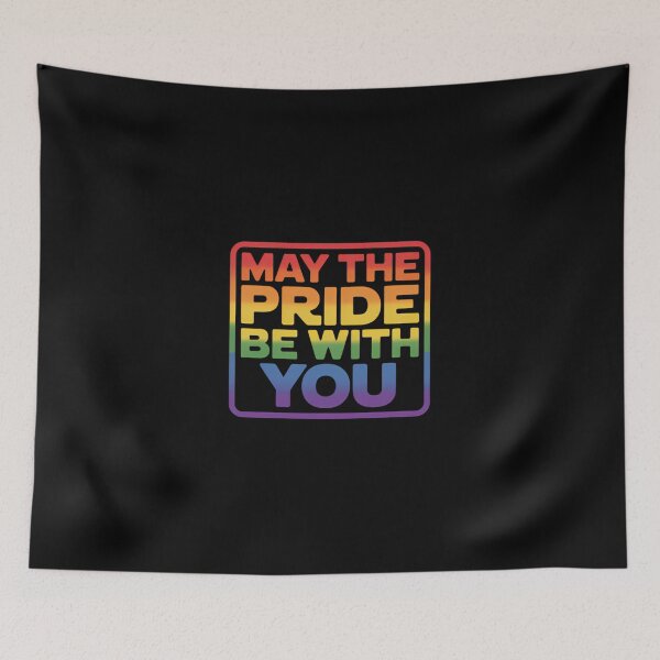 Item preview, May The Pride Be With You Pride LGBT Lesbian Equality Pride designed and sold by Moon-Ape.