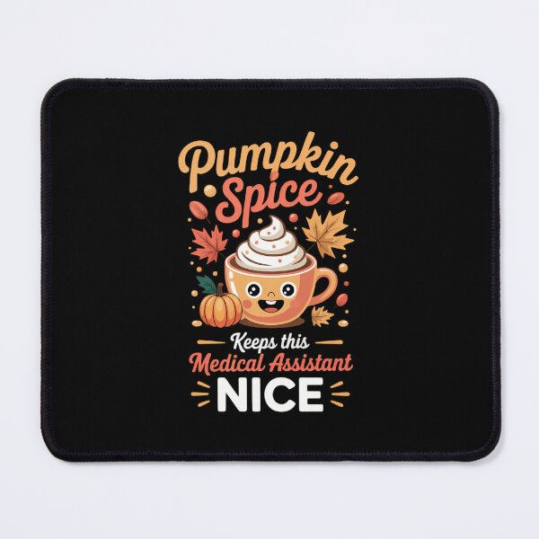 Item preview, Medical Assistant Pumpkin Spice Latte Autumn Fall Season designed and sold by Moon-Ape.