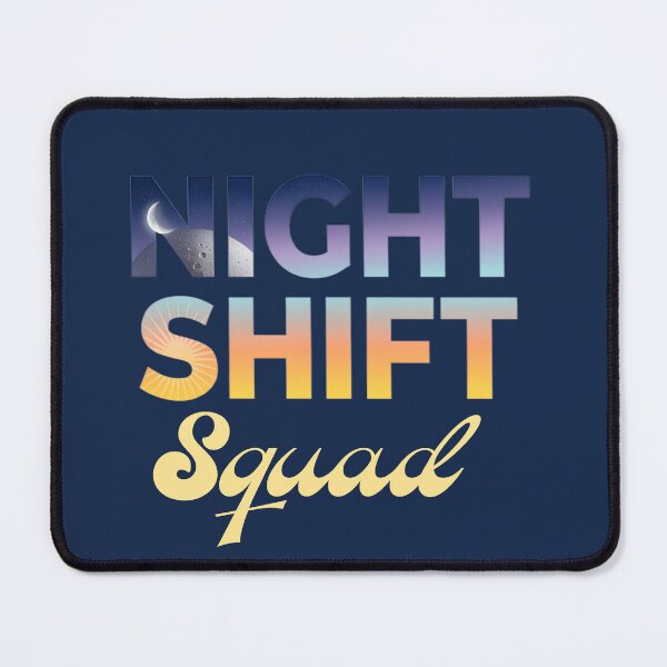 Item preview, Night Shift Squad Team Night Shift Nursing Funny Nurse designed and sold by Colorfulman.