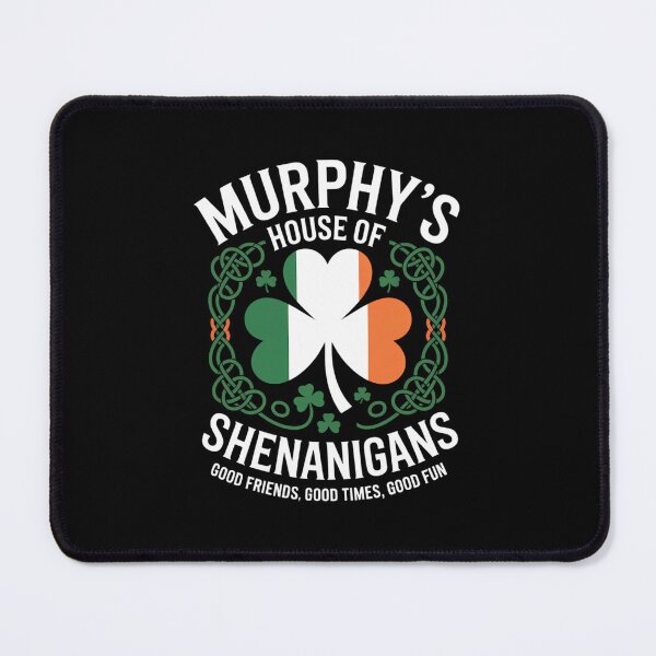 Item preview, Murphy House of Shenanigans St Patricks Day designed and sold by Moon-Ape.