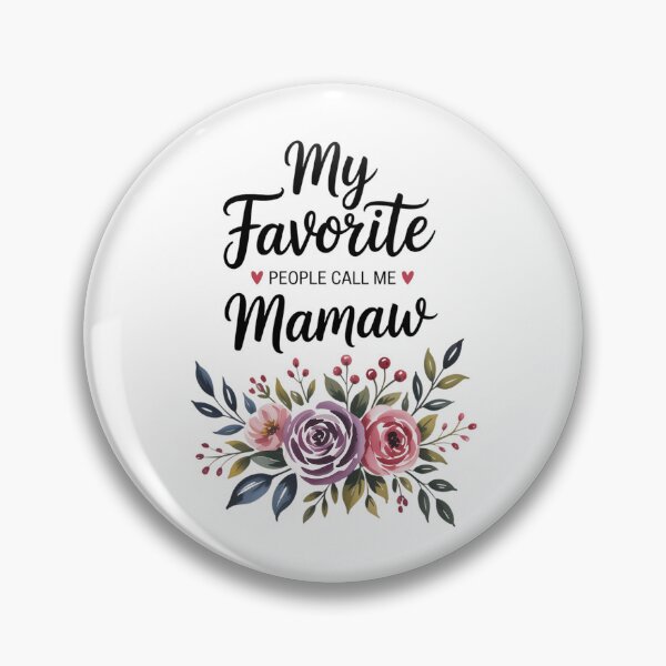Item preview, My Favorite People Call Me Mamaw Floral Mothers Day designed and sold by Moon-Ape.