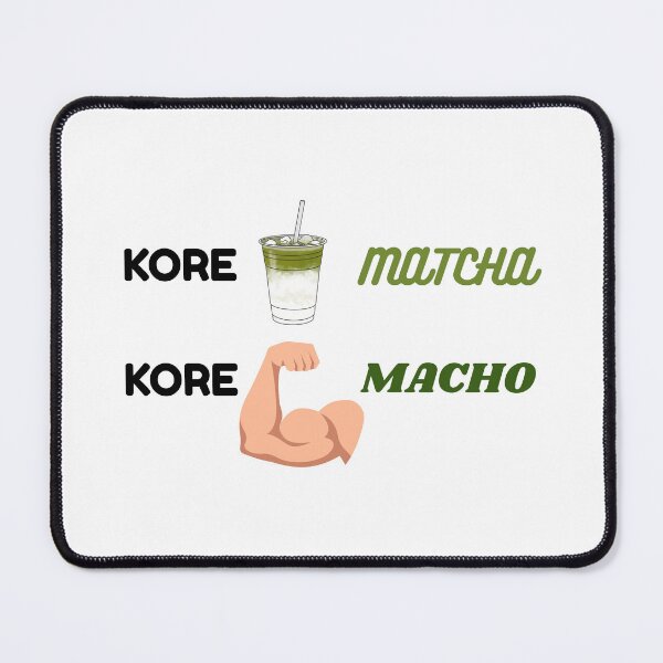 Item preview, kore matcha kore macho designed and sold by Niji Hibana.