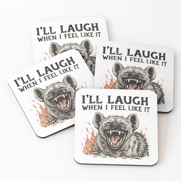 Item preview, Feral Hyena | I'll laugh when I feel like it | Feral Dark Humor Tee designed and sold by Retro Haard!.