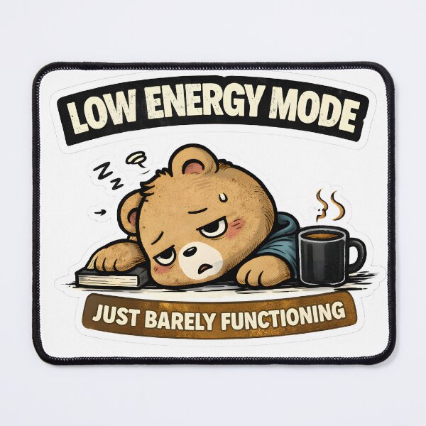Item preview, Low Energy Mode Sticker | Funny Relatable Exhausted Mood designed and sold by TheLazyVibe.