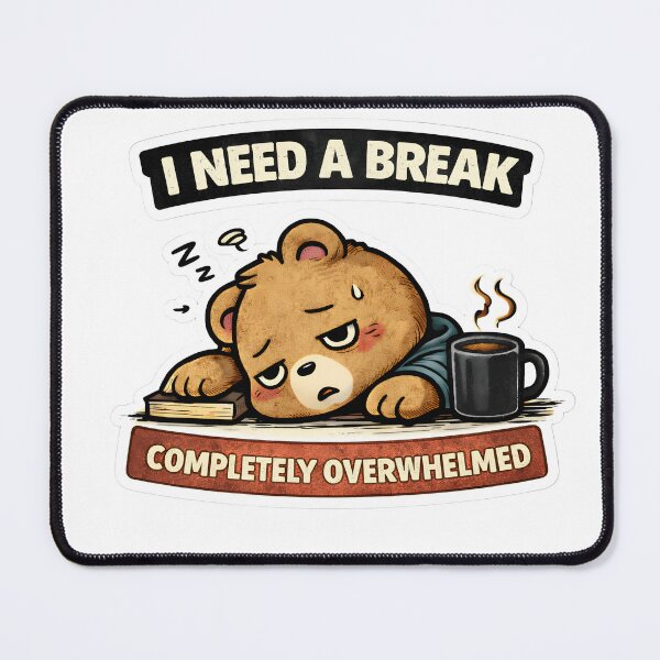 Item preview, I Need A Break Sticker | Funny Relatable Overwhelmed Mood designed and sold by TheLazyVibe.
