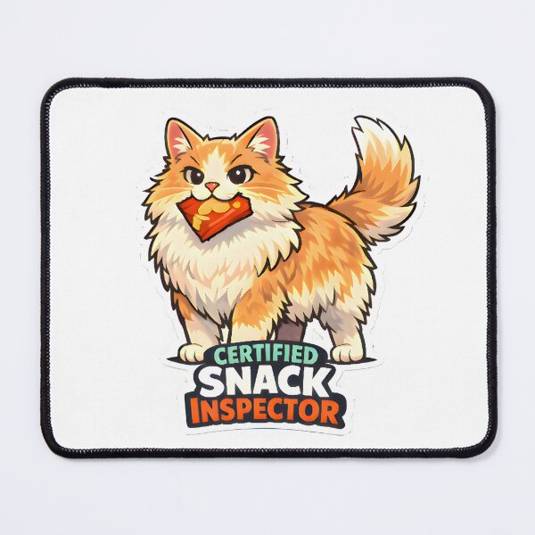 Item preview, Certified Snack Inspector – Funny Fluffy Cat Sticker designed and sold by Bettybee00.