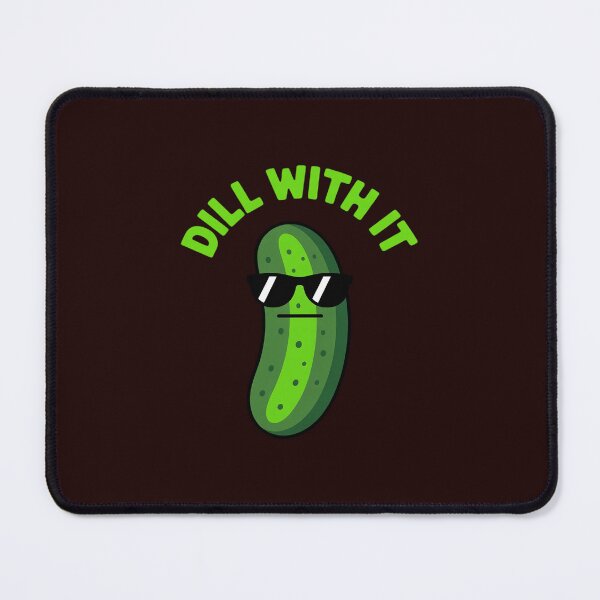 Item preview, Dill With It Pickle designed and sold by LavenderAndRage.
