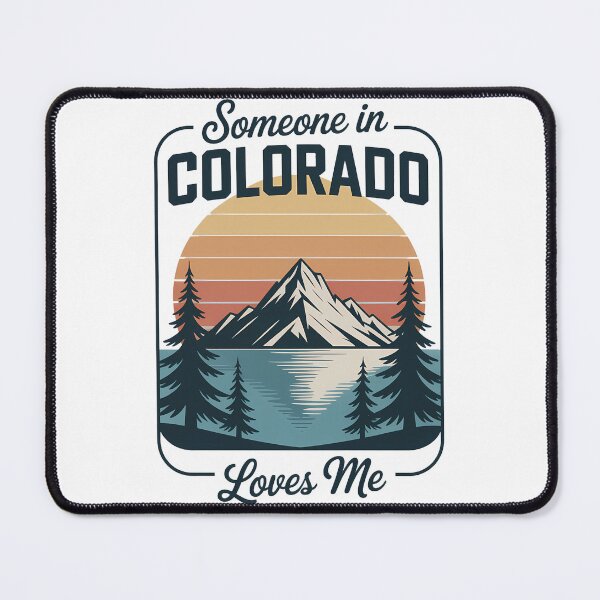 Item preview, Someone In Colorado Loves Me designed and sold by TyraYoung.