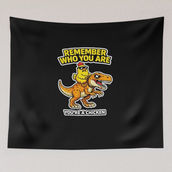 Item preview, Remember Who You Are You’re A Chicken Funny Dinosaur Meme T Rex designed and sold by VibeOffline Studio.