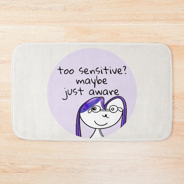 Item preview, Too Sensitive Maybe Just Aware Affirmation designed and sold by SoftBeing.