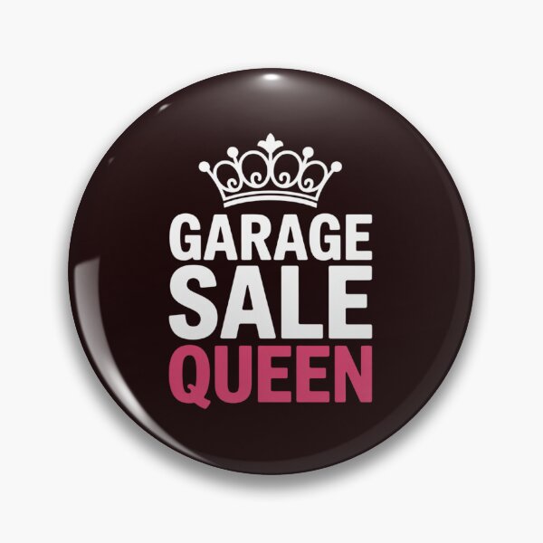 Item preview, Garage Sale Garage Sale Queen Yard designed and sold by WILI-YAWILI.