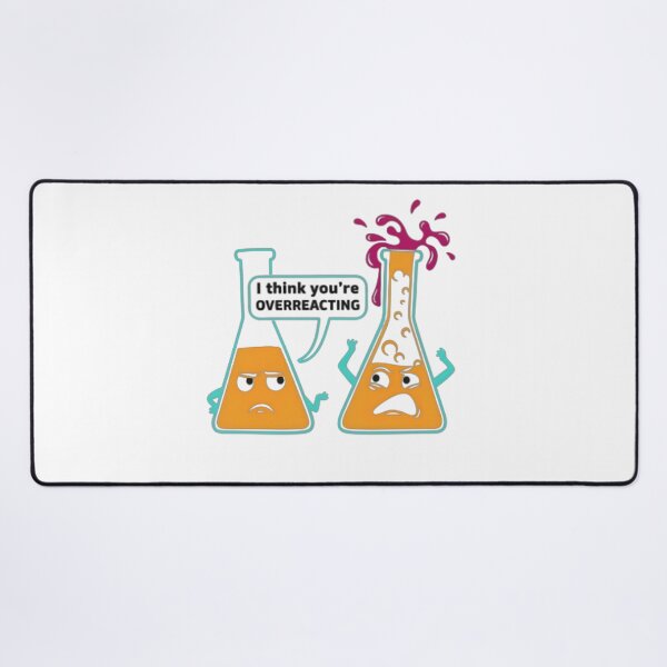 Item preview, You are over-reacting designed and sold by Brainy_Prints.