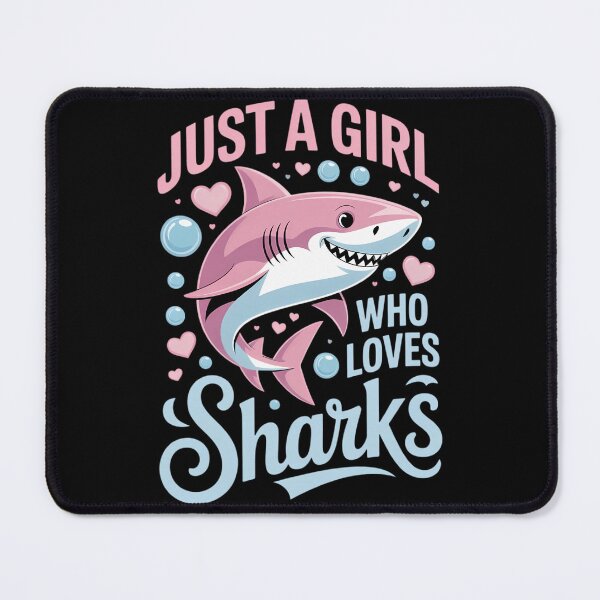 Item preview, Just a Girl Who Loves Sharks Cute Shark Girl Lover Ocean designed and sold by TyraYoung.