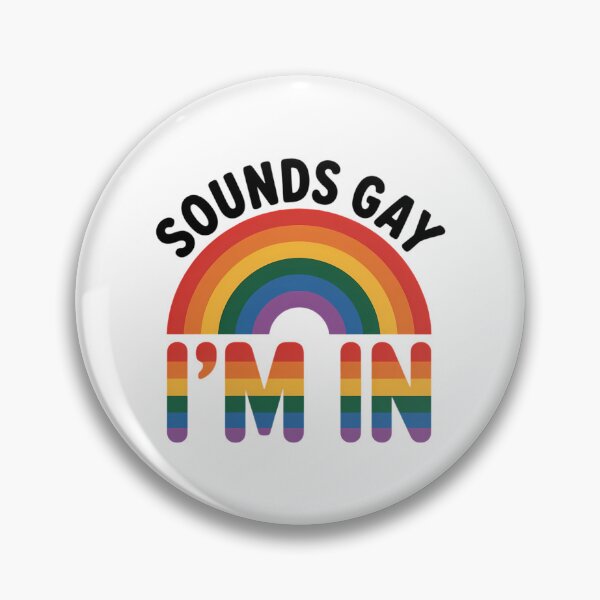 Item preview, Sounds Gay I'm designed and sold by TyraYoung.