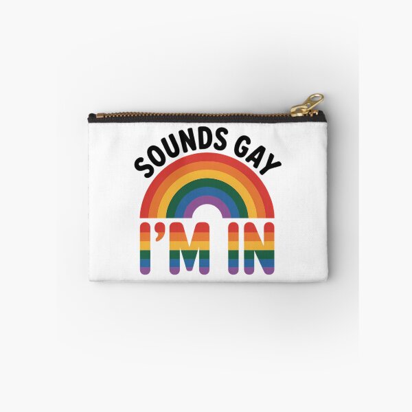 Item preview, Sounds Gay I'm designed and sold by TyraYoung.