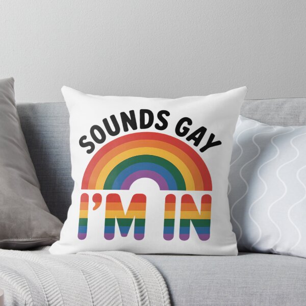 Item preview, Sounds Gay I'm designed and sold by TyraYoung.