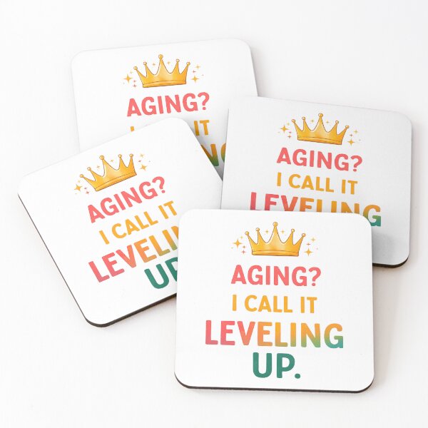 Item preview, Leveling Up Not Aging Humor designed and sold by the-dovlat.