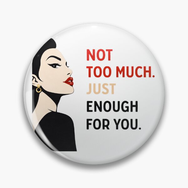 Item preview, Just Enough Attitude Statement designed and sold by the-dovlat.