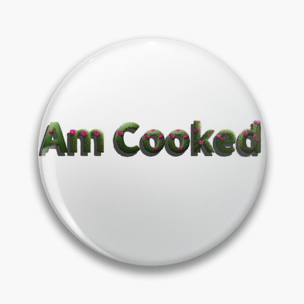 Item preview, Am cooked designed and sold by Clintora.