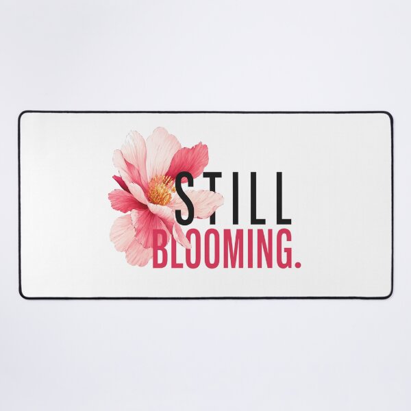 Item preview, Still Blooming Growth Mindset designed and sold by the-dovlat.