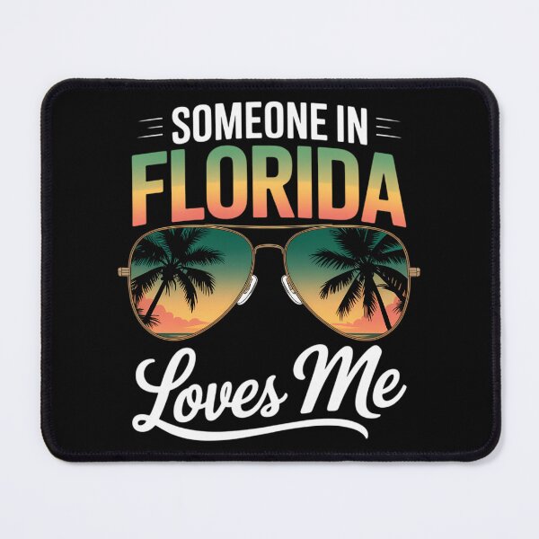 Item preview, Someone In Florida Loves Me designed and sold by TyraYoung.