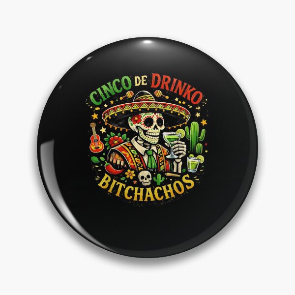 Item preview, Cinco De Drinko Bitchachos Cinco De Mayo Funny Mexican Party designed and sold by b3ida-zl.