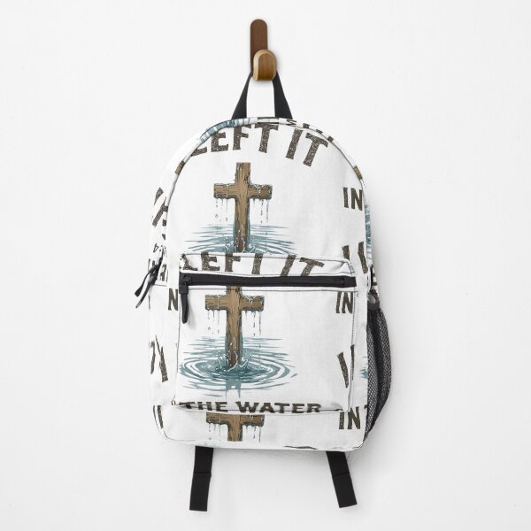 Item preview, I Left It In The Water Romans 6:4 Baptism Faith designed and sold by b3ida-zl.