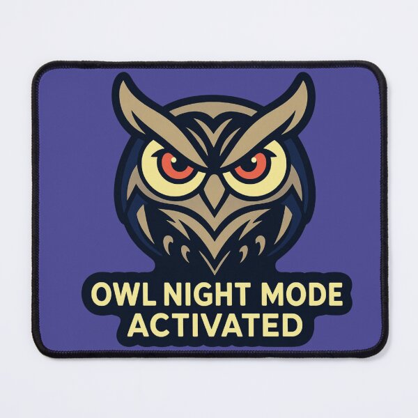 Item preview, Owl Night Mode Activated Funny Nocturnal Owl Lover designed and sold by YarsEingr.