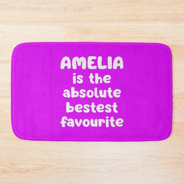 Item preview, Amelia Is The Absolute Bestest Favourite designed and sold by glowdesigns.