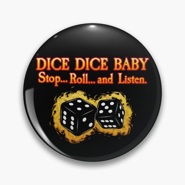 Item preview, Dice Dice Baby – Stop… roll, and listen. designed and sold by SideQuest - Scribbled Chaos!.