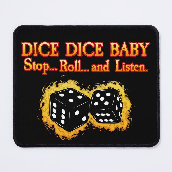 Item preview, Dice Dice Baby – Stop… roll, and listen. designed and sold by SideQuest - Scribbled Chaos!.