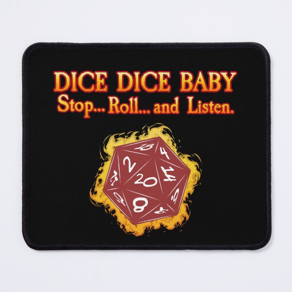 Item preview, Dice Dice Baby – Stop… roll, and listen. designed and sold by SideQuest - Scribbled Chaos!.