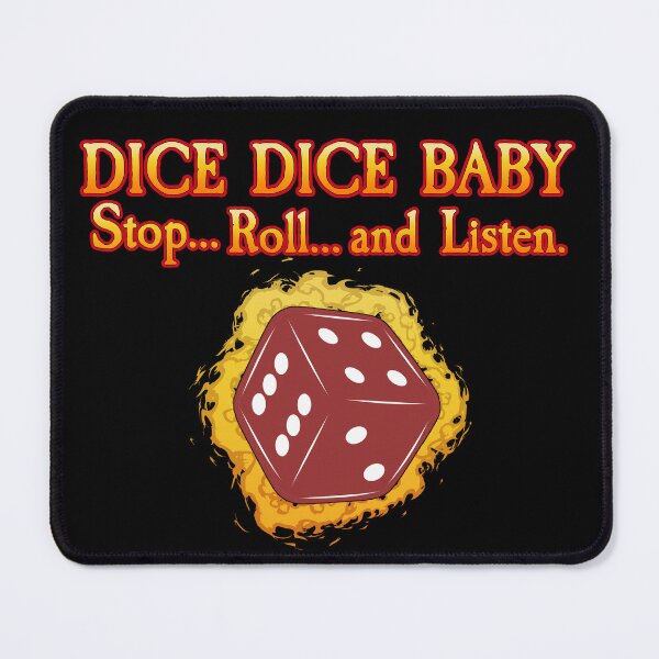 Item preview, Dice Dice Baby – Stop… roll, and listen. designed and sold by SideQuest - Scribbled Chaos!.