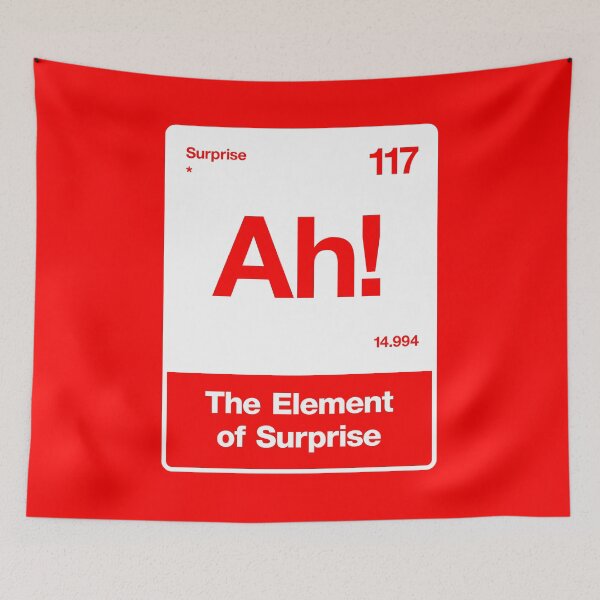Item preview, Ah! The Element of Surprise designed and sold by The Castle Gift Shop.