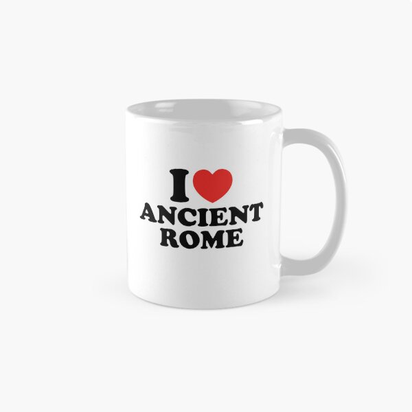 Item preview, I Love Ancient Rome designed and sold by shitpostee.