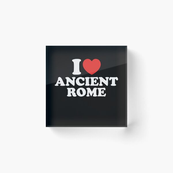 Item preview, I Love Ancient Rome designed and sold by shitpostee.