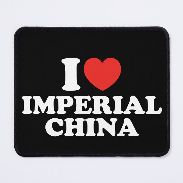 Item preview, I Love Imperial China designed and sold by shitpostee.