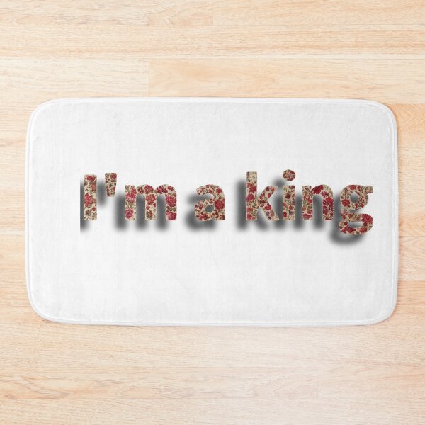 Item preview, I'm a king designed and sold by Clintora.